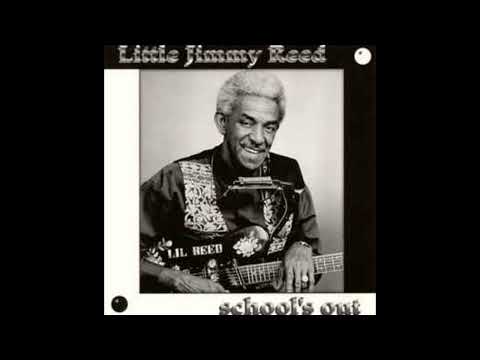 Little Jimmy Reed - School's Out (Full album)