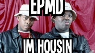 EPMD- Im housin