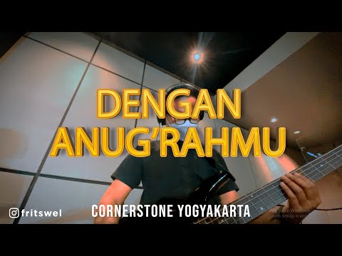 JPCC - Dengan Anug'rah-Mu  | Cover | CORNERSTONE JOGJAKARTA