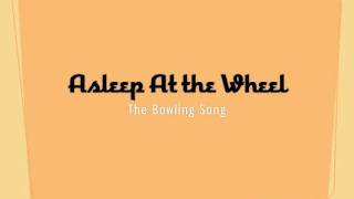 Asleep At the Wheel - The Bowling Song
