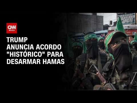 Trump diz que acordo para desarmamento do Hamas foi alcançado | CNN NOVO DIA