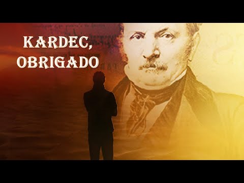 Kardec, Obrigado video