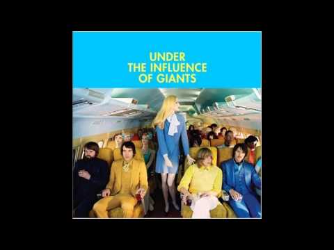 Under The Influence Of Giants - Stay Illogical