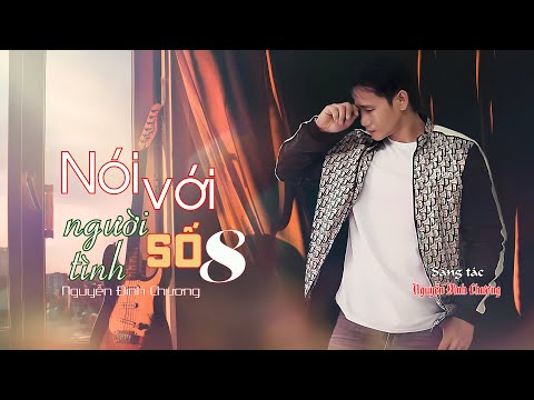 Nói với người tình số 8 Sheet - Nguyễn Đình Chương