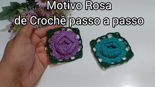 Motivo Rosa de Crochê passo a passo