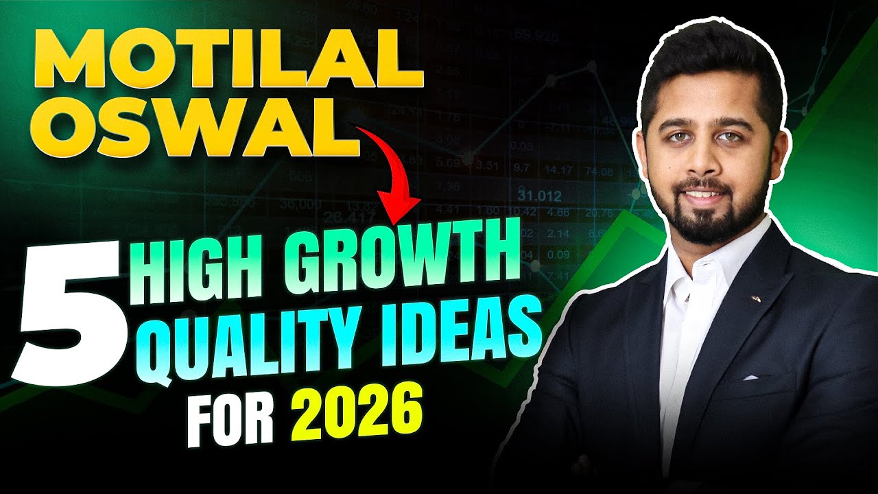 Top 5 high growth quality stock picks for 2026: Motilal Oswal Indian Strategy Report