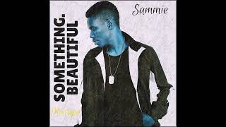 Sammie - Tsunami (Official Audio) ft.Heka