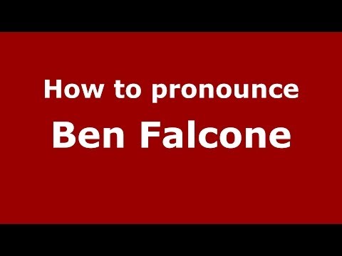 How to pronounce Ben Falcone (Italian/Italy)  - PronounceNames.com