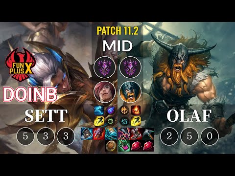 FPX Doinb Sett vs Olaf Mid - KR Patch 11.2