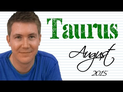 Horoscope for Taurus August 2015 | Predictive Astrology