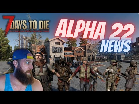 7D2D ALPHA 22 NEWS DAS MUSST DU SEHEN DEUTSCH