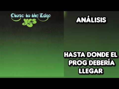 Yes - Close to the Edge (1972) Review in Spanish. Opinion. Subscriber Delivery