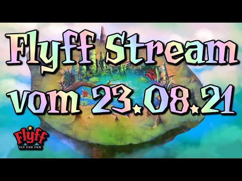 🔴Live Aufzeichnung 538 - Flyff Livestream vom 23.08.21 (Slayer)/Farmen🔴