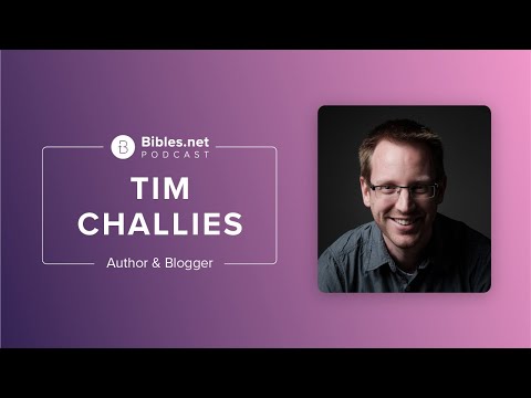 Writing as a Way of Processing Life and How to Deal with Sorrow with Tim Challies