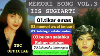 Download lagu iis sugiarti  memori song vol.3 mp3