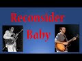 Reconsider Baby With New Bass Lines