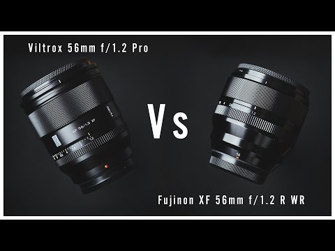 Fujinon XF 56mm f/1.2 R WR Vs Viltrox Pro 56mm f/1.2