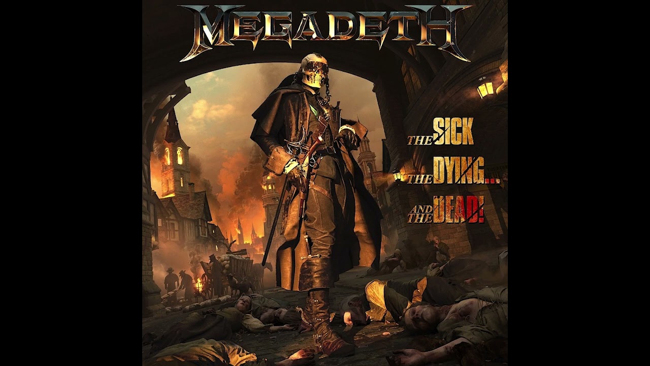 Megadeth - The Sick, the Dying... And the Dead