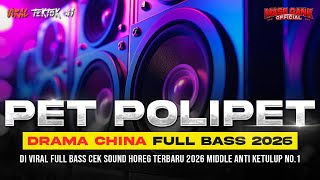 Download lagu DJ DRAMA CHINA X PET POLIPET CEK SOUND FULL BASS HOREG TERBARU | DJ KARNAVAL TERBARU 2026 mp3 Download lagu DJ DRAMA CHINA X PET POLIPET CEK SOUND FULL BASS HOREG TERBARU | DJ KARNAVAL TERBARU 2026 mp3