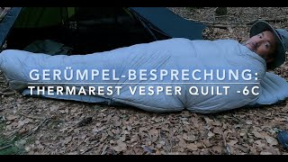 Thermarest Vesper Quilt -6C - Review