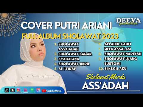 Sholawat Putri Ariani Full Album Lagu Religi Islam Terbaru 2023 Penyejuk Hati  Sholawat Badar