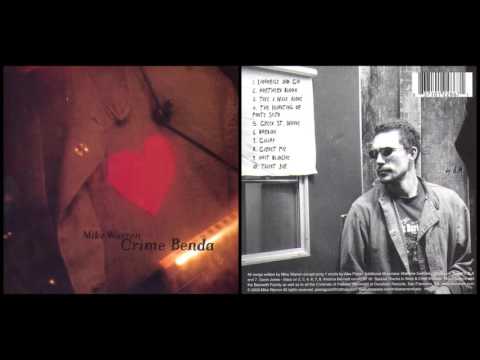 MIKE WARREN - Crime Benda (Full Album)