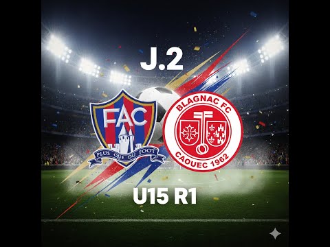 J.2 - U15 R1 - FAC vs BLAGNAC