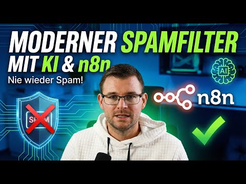 Moderner Spamfilter mit KI & n8n