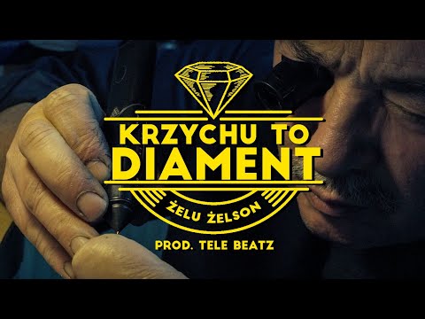Żelu Żelson - Krzychu to DIAMENT (prod. Tele Beatz)