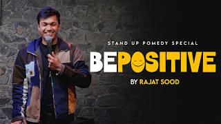 'Be Positive' - Stand Up Pomedy Special by Rajat Sood MQDEFAULT Thumbnail