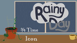 Rainy Day [Icon Mode] - Waltz Rhythm Play Along