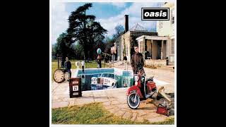 Oasis - (I Got) The Fever (Be Here Now - Abridged)