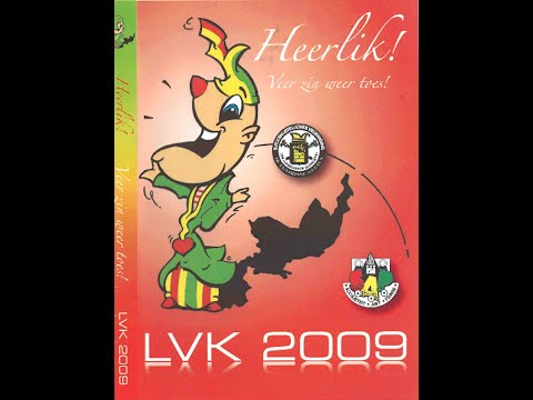 2009 LVK Finale Geleen "Heerlik veer zeen weer toes!"