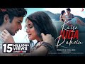 Kaise Juda Rahein (Official Video) - Prem & Hardeep | Stebin Ben, Sonna | Siddharth, Eugeniya | Dev