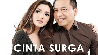 Download lagu Cinta Surga - Anang ft Ashanty (cinematic video) mp3