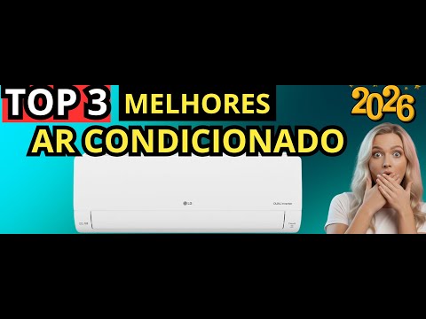 (NOVO)TOP 3 Melhores Ar Condicionado de 2026-BOM E BARATO-MELHOR CUSTO BENEFÍCIO-MAIS COMPLETO