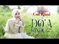 Cut Rani Do A Rindu Official Music Video