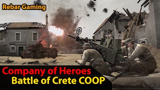 Battle of Crete | Company of Heroes | Rebar Gaming