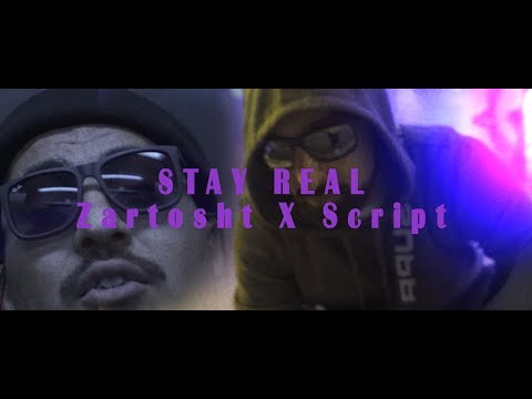Stay real Zartosht x Script