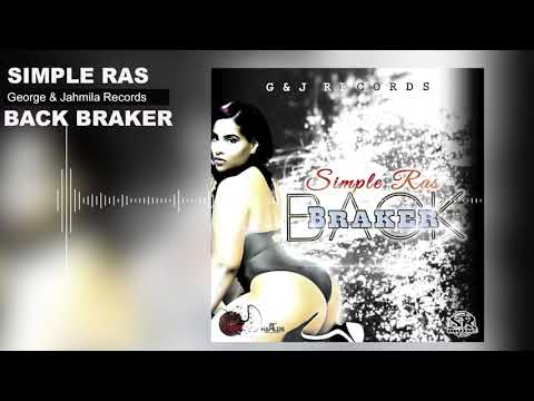 Simple Ras - Back Braker (Official Audio) | Prod. G & J Records | 21st Hapilos (2017)