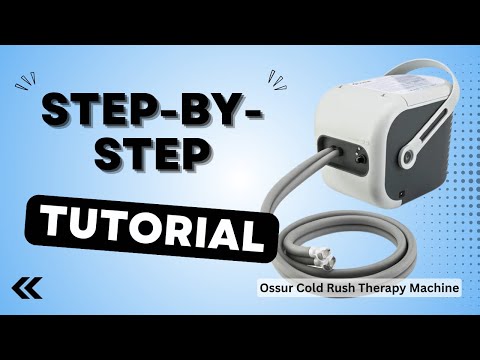 Unlock How to Use the Ossur Cold Rush Therapy Machine