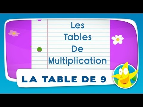 Comptines pour enfants - La Table de 9 (apprendre les tables de multiplication)