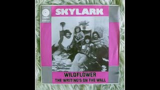 Skylark - Wildflower (HQ) (1973)