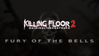 Killing Floor 2: zYnthetic - Fury Of The Bells