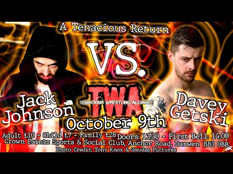 TWA Tenacious Return Jack Johnson vs Davey Getski