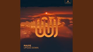 Musik-Video-Miniaturansicht zu Upside Down Songtext von Mauve