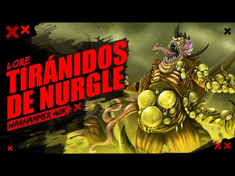 TIRÁNIDOS DE NURGLE. EXISTEN? - Warhammer 40.000