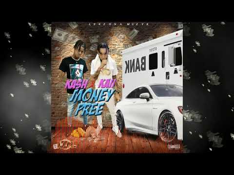 Kaii, Kash - Money Pree (Official Audio)