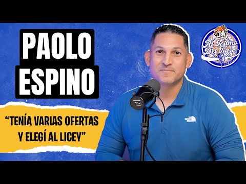 Paolo Espino shares his journey to reach the MLB and his moments in Lidom - Al Ritmo Del Tigre #146