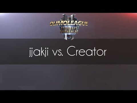 jjakji vs. Creator - TvP - Olimoleague #96
